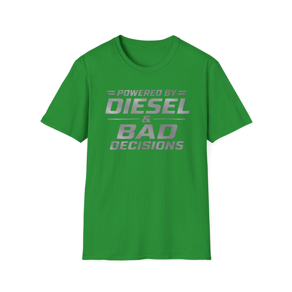 Power by Diesel and Bad Decision T-Shirt