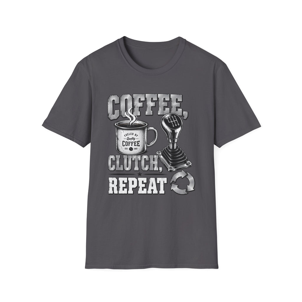 Coffee Clutch Repeat   - Image and Text T-Shirt