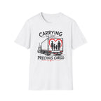 Carrying The Most Precious Cargo T-Shirt