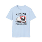 Carrying The Most Precious Cargo T-Shirt