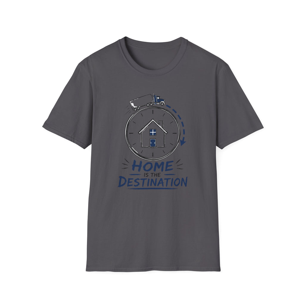 Destination is The Home T-Shirt