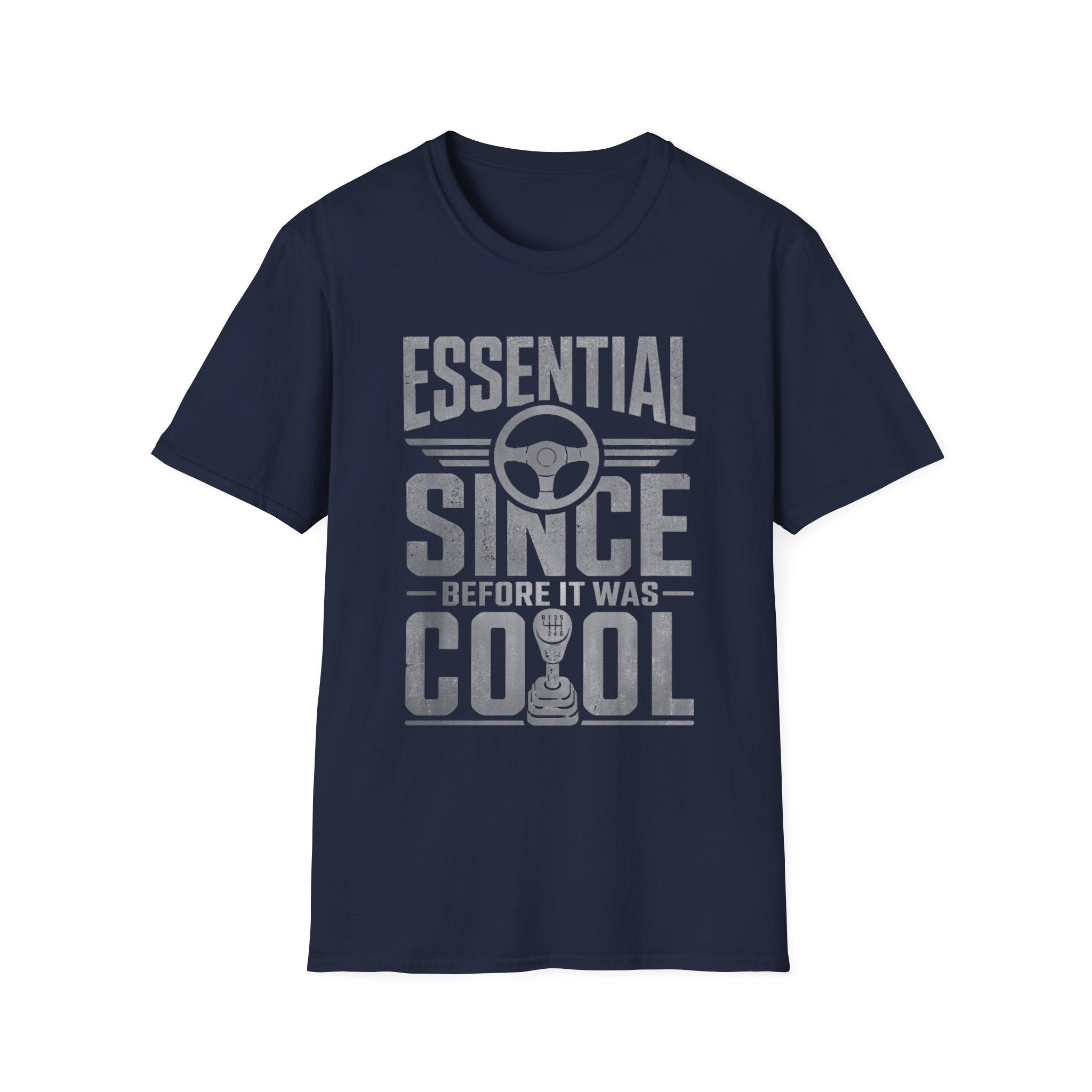 Essential Since Before It Was Cool | Trucker T-shirt