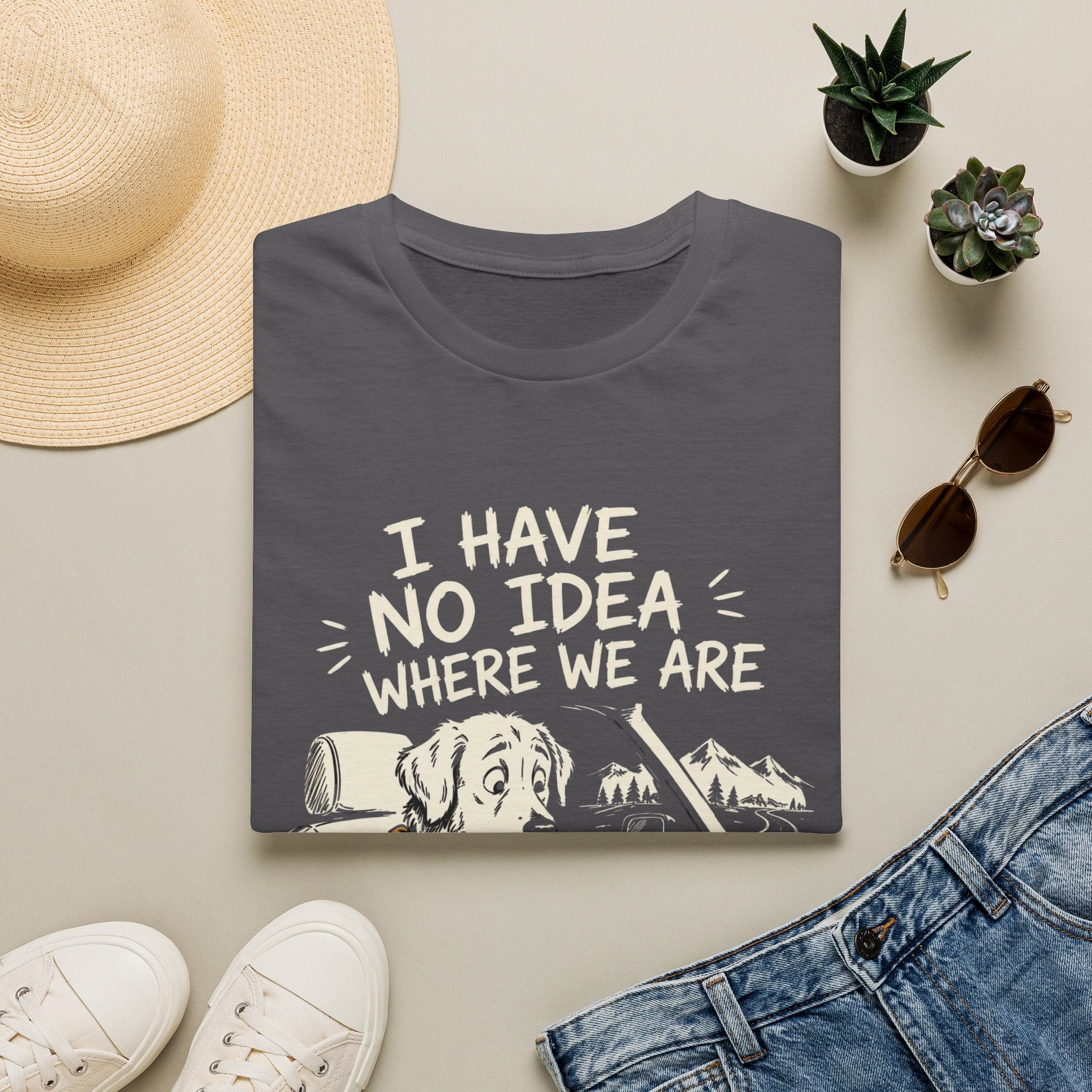 I Have No Idea Where We Are - Dog Image | Trucker T-shirt