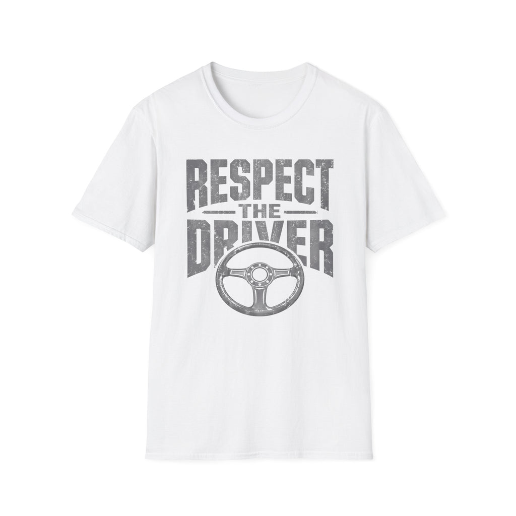 Respect The Drivers T-Shirt