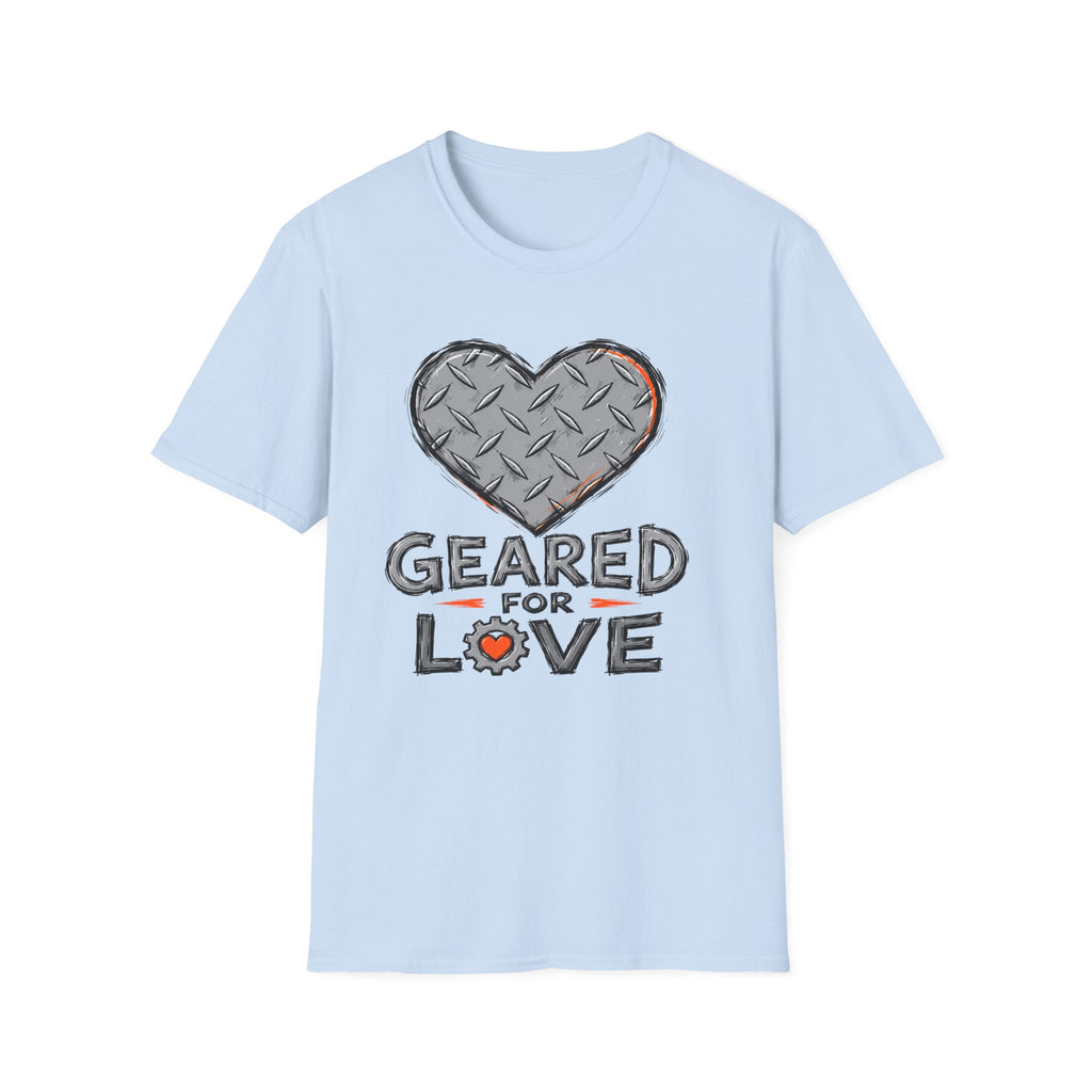 Geared For Love - T-Shirt