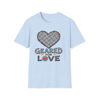 Geared For Love - T-Shirt