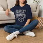 Respect The Drivers T-Shirt