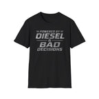 Power by Diesel and Bad Decision T-Shirt