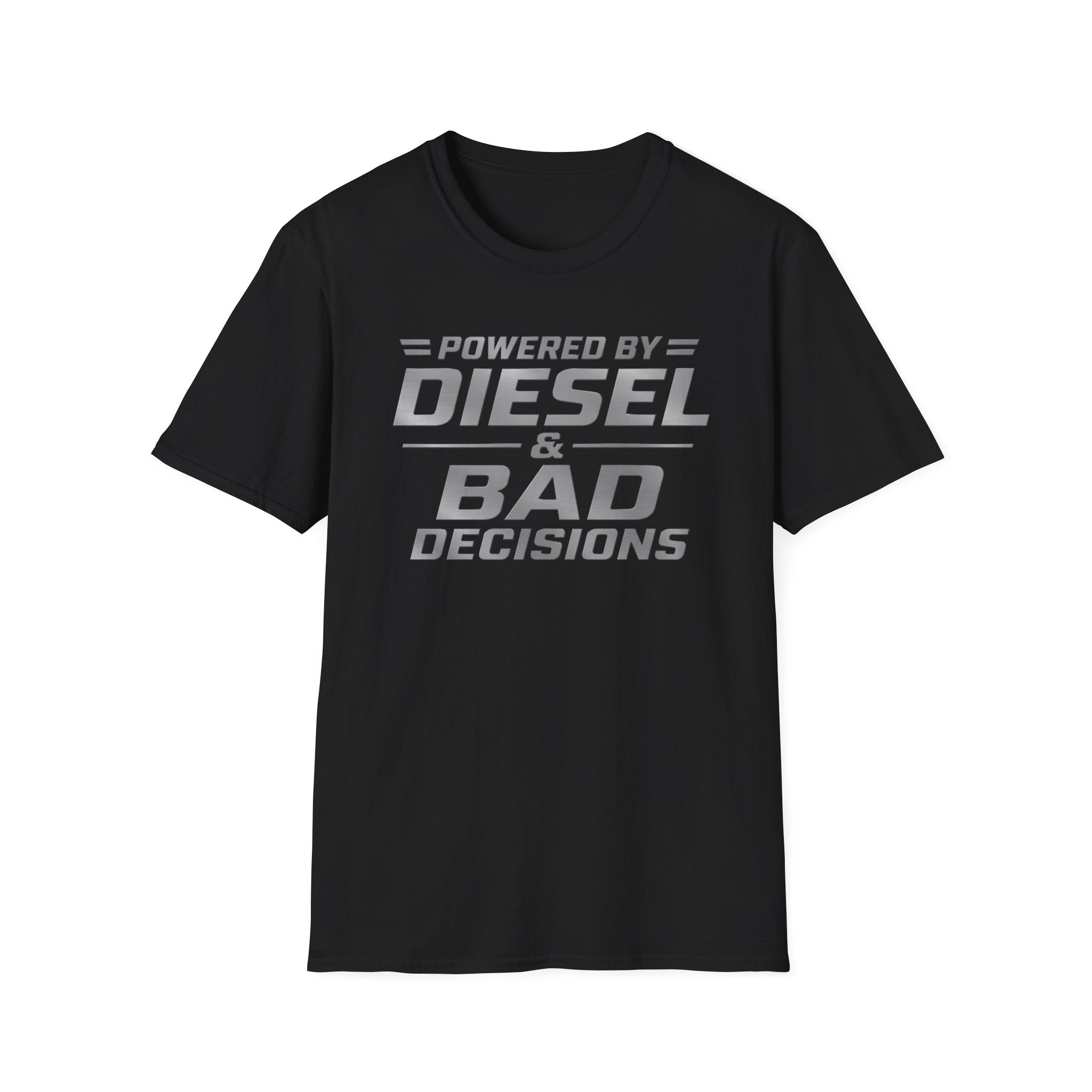 Power by Diesel and Bad Decision T-Shirt