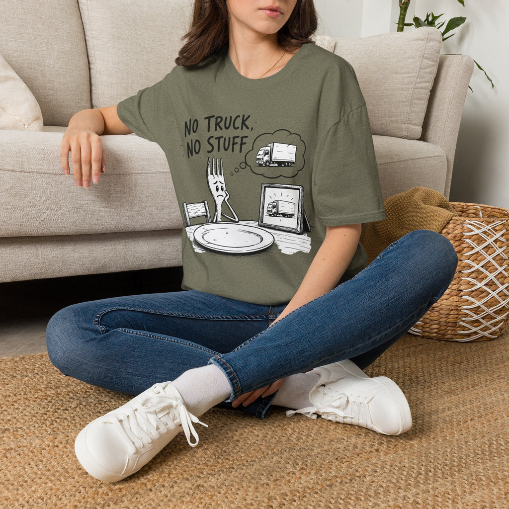 No Truck No Stuff T-Shirt