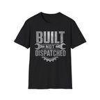 Built Not Dispatched #2 | Trucker T-shirt