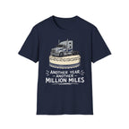 Another Year Another Million Miles | Trucker T-shirt