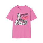 Running On Empty - T-Shirt