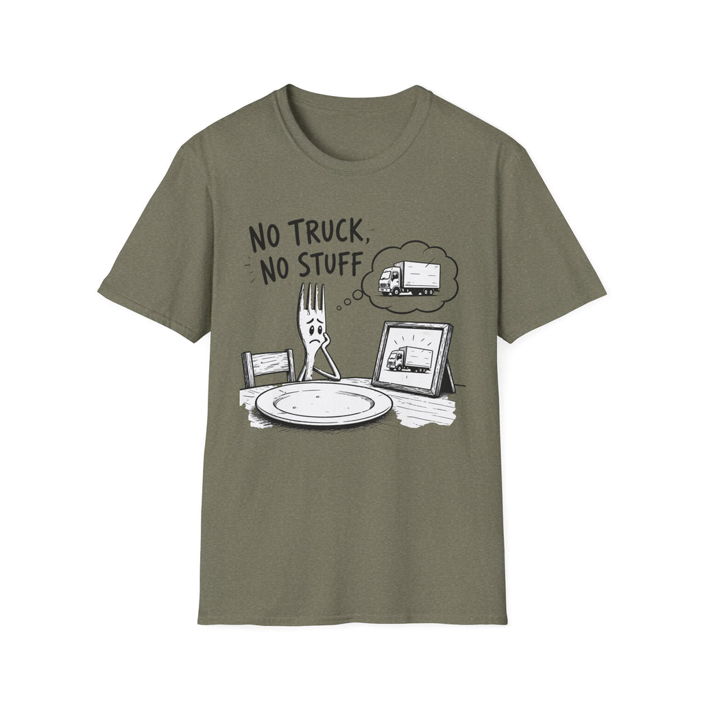 No Truck No Stuff T-Shirt