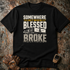 Betwee Blessed & Broke | T-shirt
