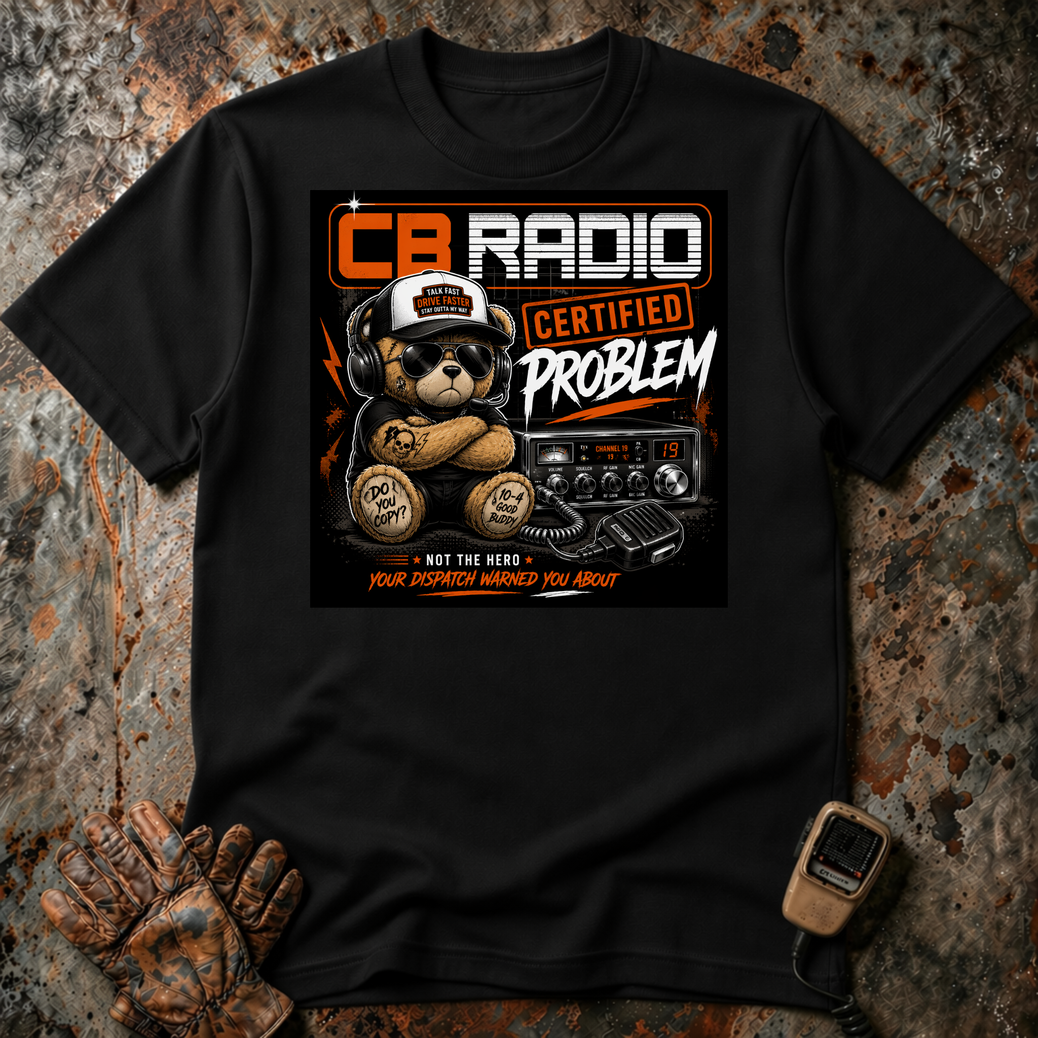 CB Radio Certified Problem | T-shirt