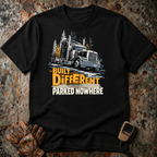 Built Different Parked No Where | T-shirt