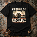 Still Getting Paid to Stare Out The Window | T-shirt