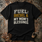 Diesel & Mom's Blessings | T-shirt