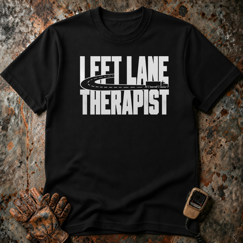 Left Lane Therapist | T-shirt