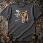 Are We There Yet - Dog image | Trucker T-shirt