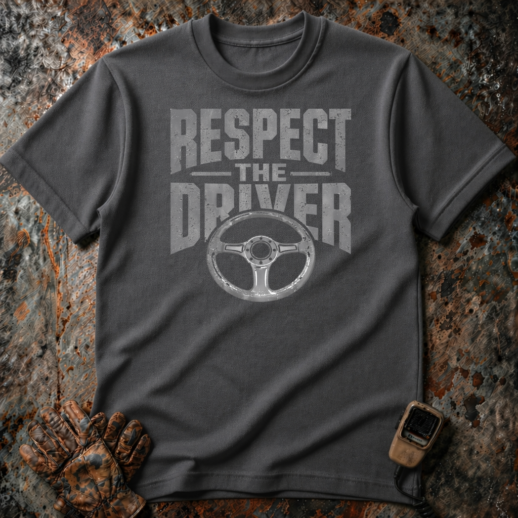 Respect The Driver | Trucker T-shirt
