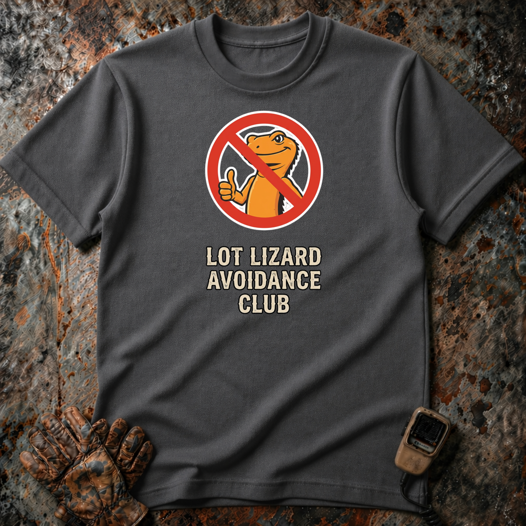 Lot Lizard Avoidance Club | Trucker T-shirt