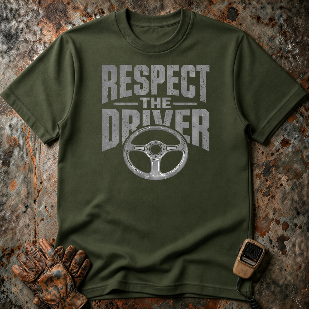 Respect The Driver | Trucker T-shirt