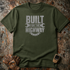 Built For The Highway | Trucker T-shirt