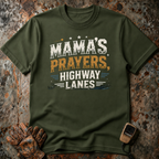 Mama's Prayers, Highway Lanes | T-shirt