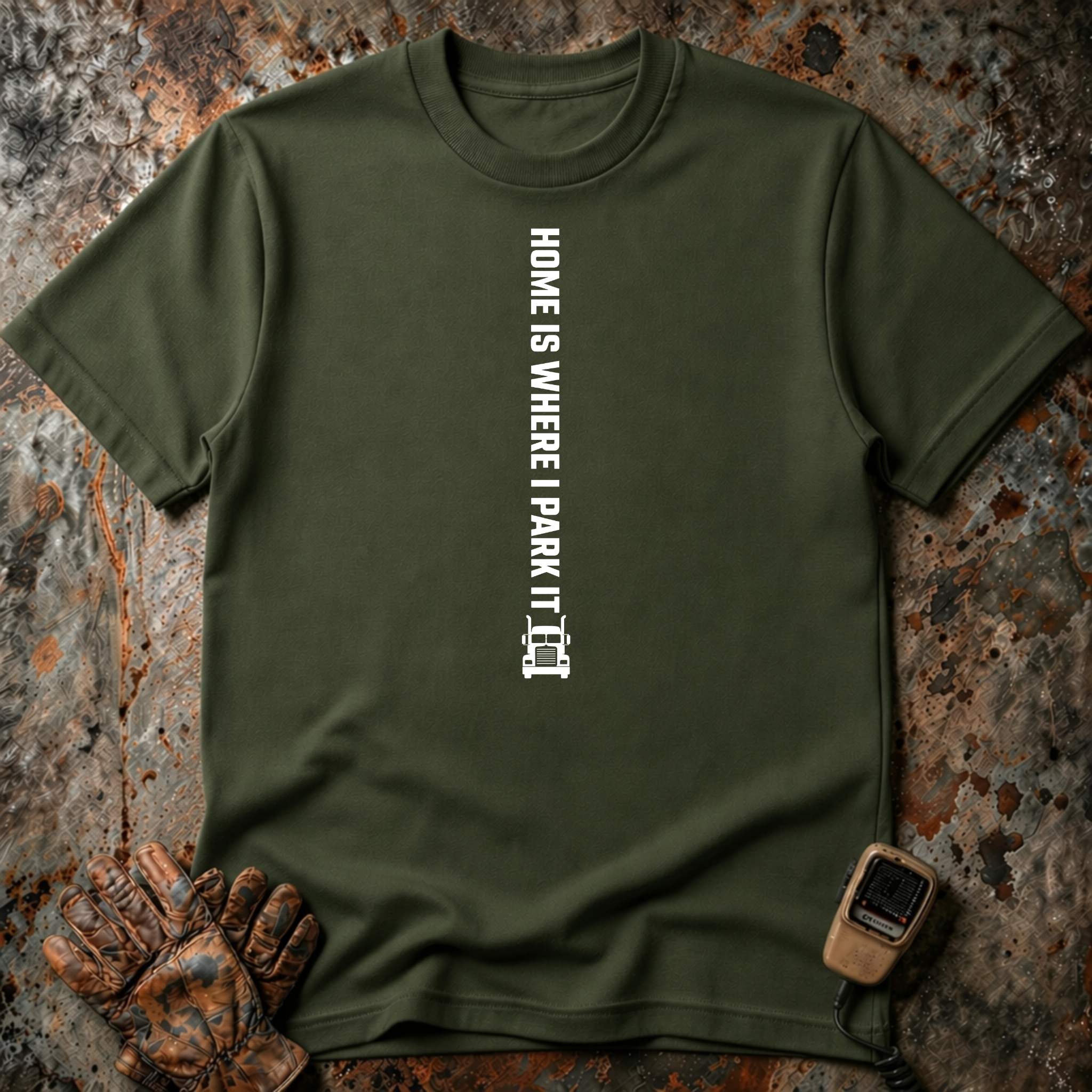 Home Is Where I Park it | T-shirt