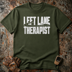 Left Lane Therapist | T-shirt