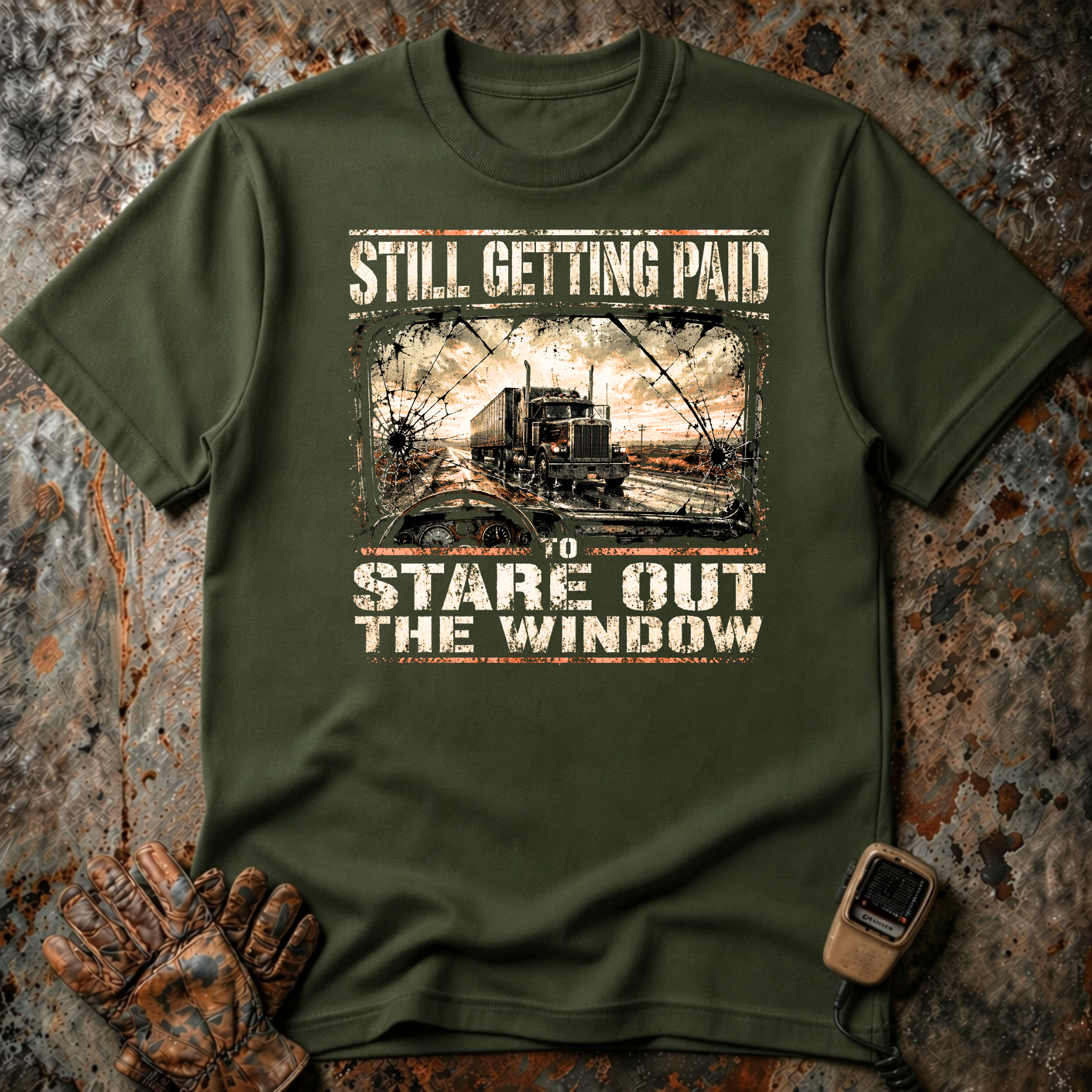 Still Getting Paid to Stare Out The Window | T-shirt