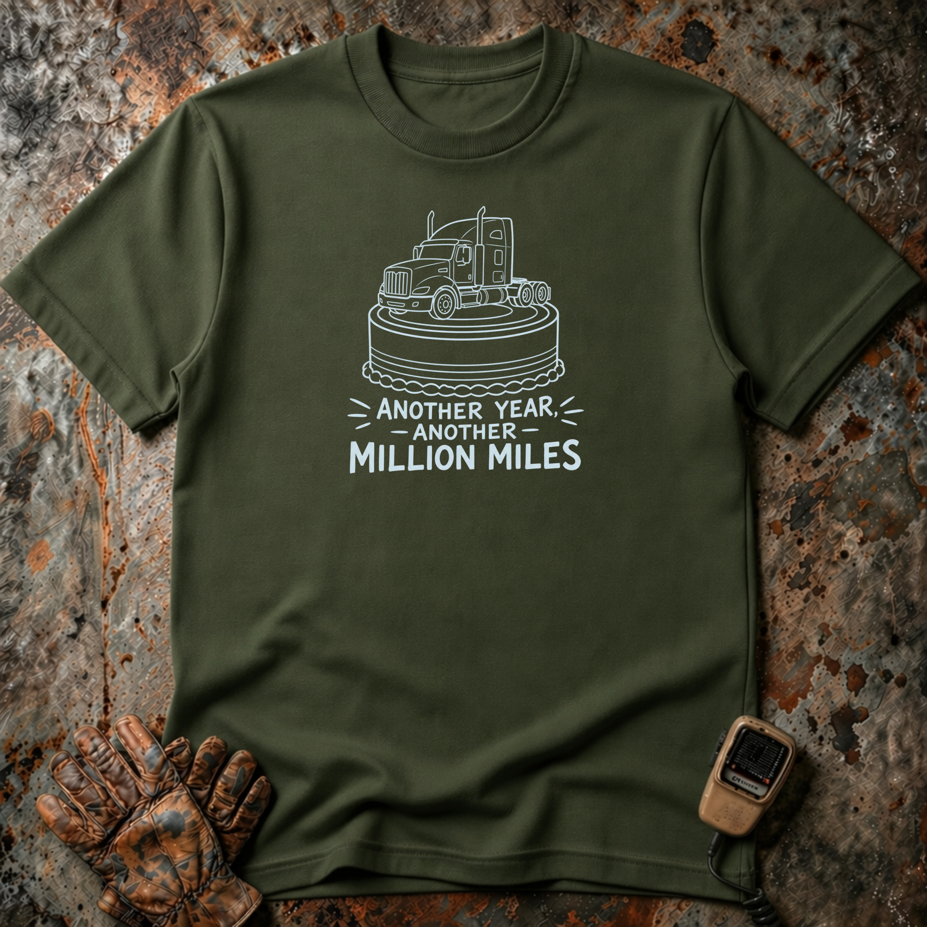 Another Year Another Million Miles | Trucker T-shirt