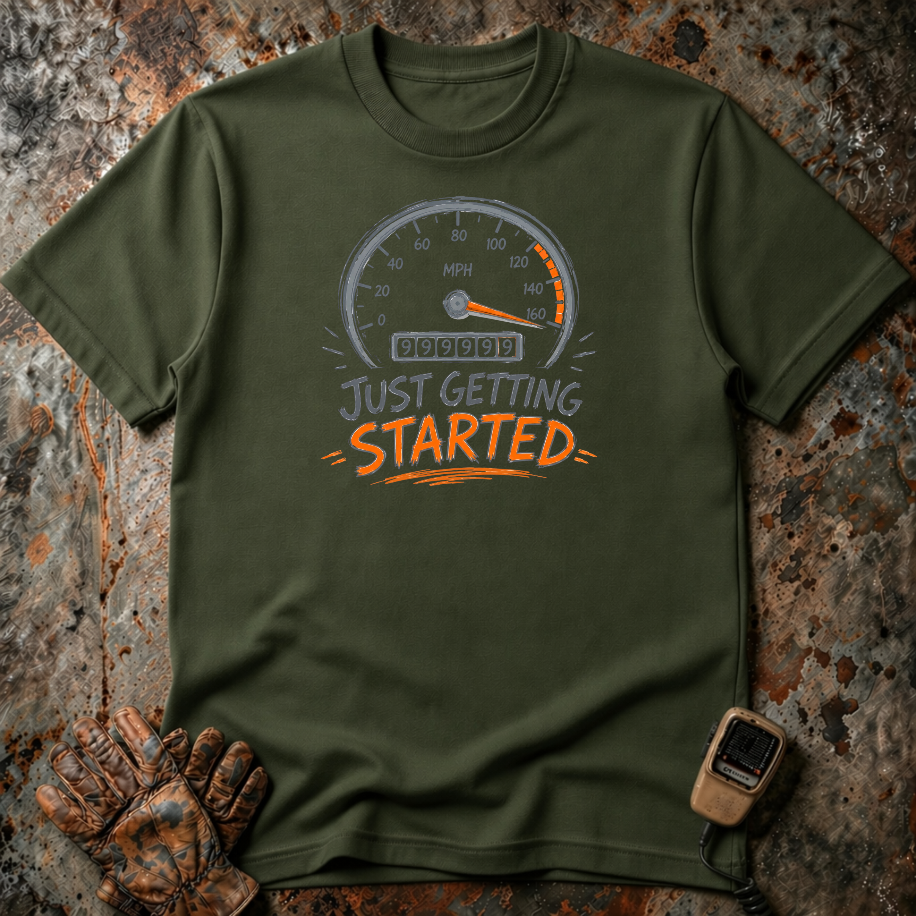 Just Getting Started l | Trucker T-shirt
