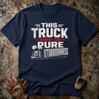Stubborn Truck | T-shirt