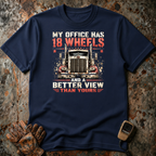 My Office Has 18 Wheels | T-shirt