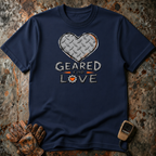 Geared For Love | Trucker T-shirt