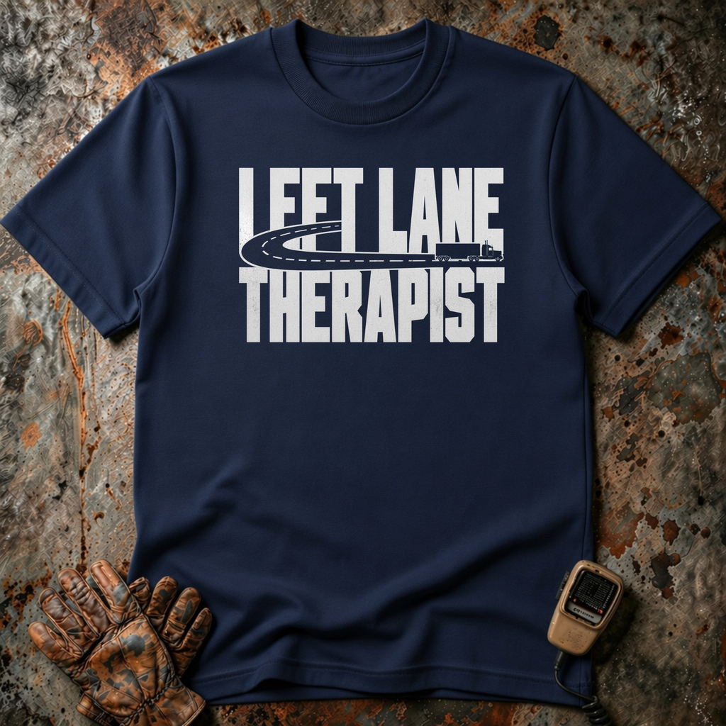 Left Lane Therapist | T-shirt