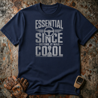 Essential Since Before It Was Cool | Trucker T-shirt