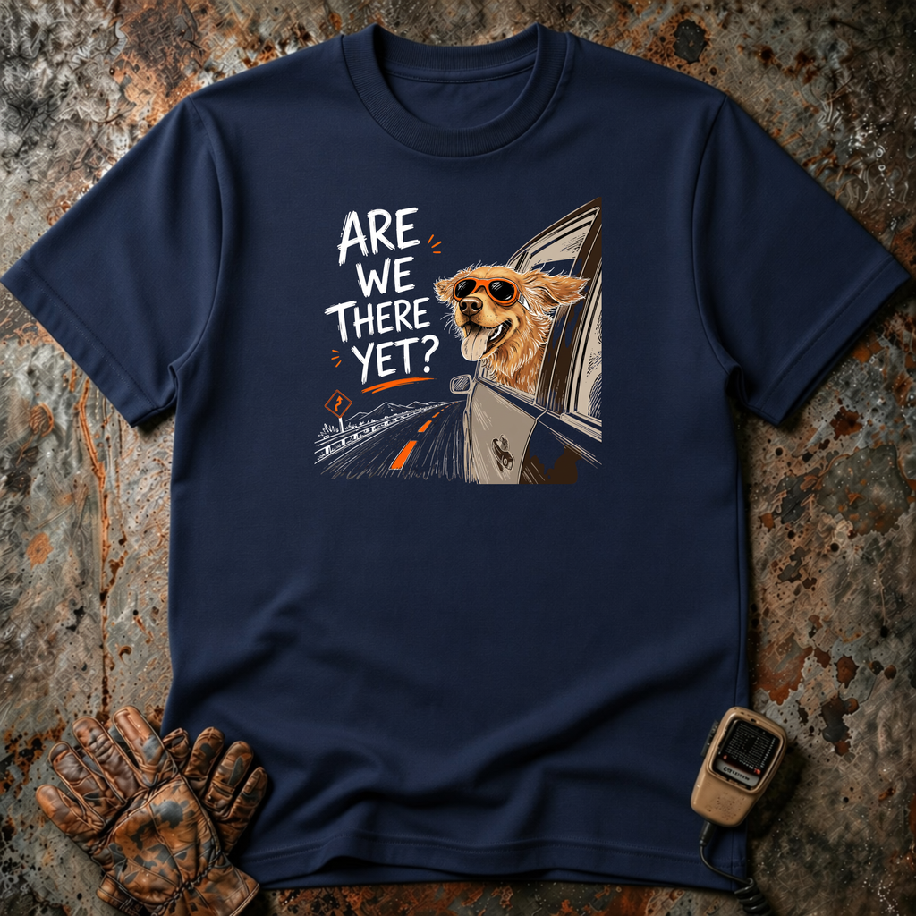 Are We There Yet - Dog image | Trucker T-shirt